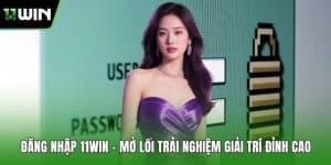 Đăng Nhập 11WIN