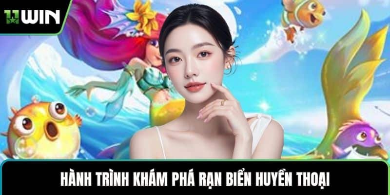 Hành trình khám phá rạn biển huyền thoại