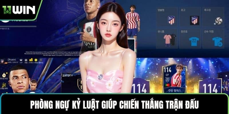 Phòng ngự kỷ luật giúp chiến thắng trận đấu